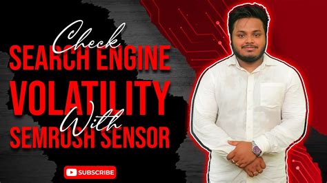 Check Search Engine Volatility with SEMRush Sensor for SEO.